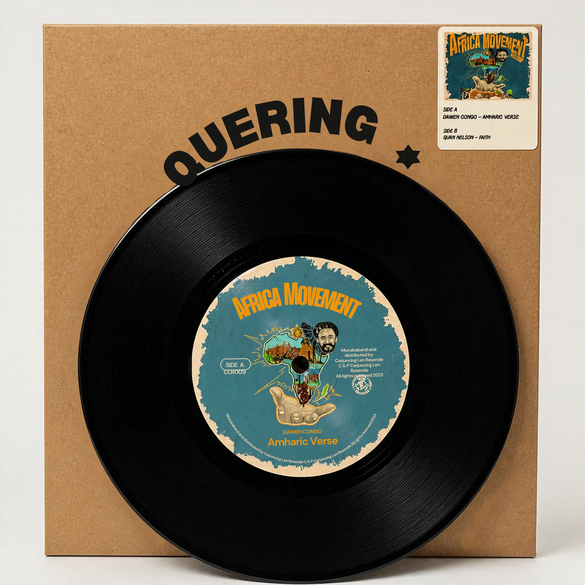 Daweh Congo + Quan Nelson 7” 45 Limited Edition