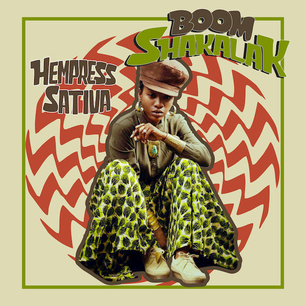 Hempress Sativa Boom Shakalak 10" Vinyl [Limited Red]